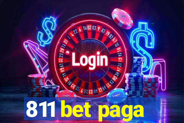 811 bet paga